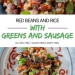 Red Beans and Rice with Greens and Sausage