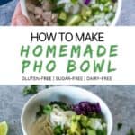 How to Make Homemade Pho Bowls